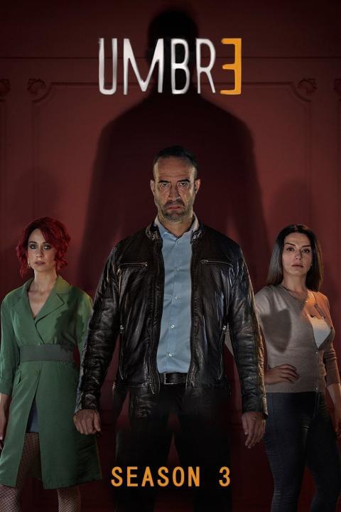 مسلسل Umbre الموسم الثالث الحلقة 2