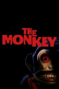 مشاهدة فيلم الرعب The Monkey 2025 مدبلج بجودة 1080p WEBRip مشاهدة اون لاين مباشرة وتحميل مباشر
